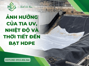 Bạt HDPE kết hợp với vải địa kỹ thuật như thế nào?
