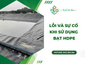 Lỗi và sự cố khi sử dụng bạt HDPE