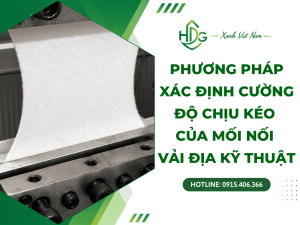 phương pháp xác định cường độ chịu kéo của mối nối vải địa kỹ thuật