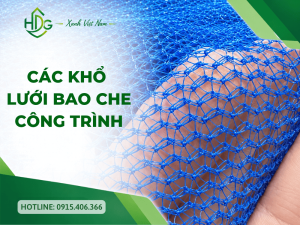 Các khổ lưới bao che công trình