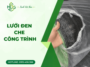 Lưới đen che công trình